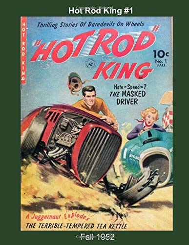 Hot Rod King #1 -- Fall 1952
