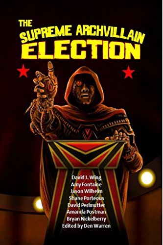 The Supreme Archvillain Election
