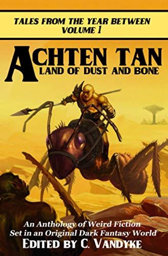 Achten Tan - Land of Dust and Bone