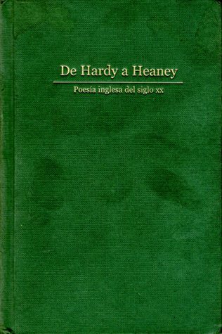 De Hardy a Heaney poesía inglesa del siglo XX