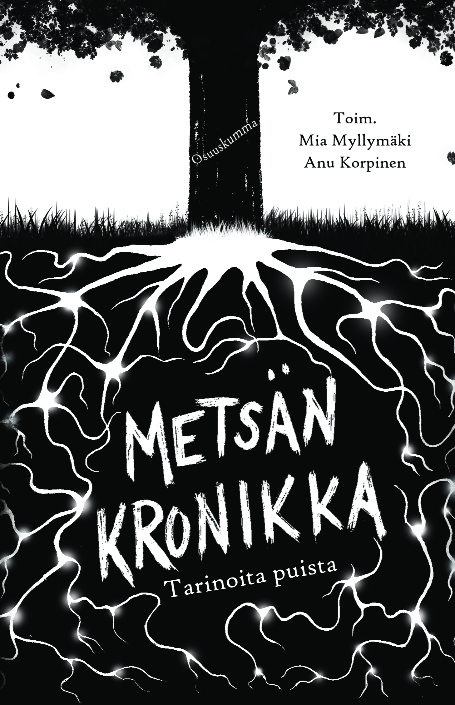 Metsän kronikka - Tarinoita puista