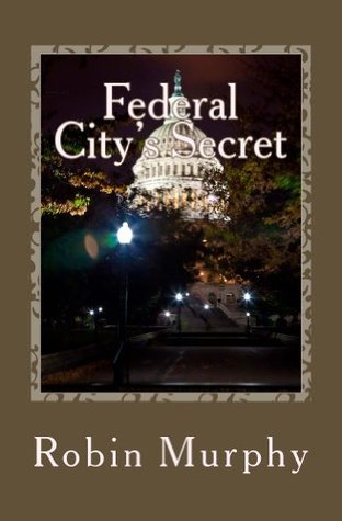 Federal City's Secret