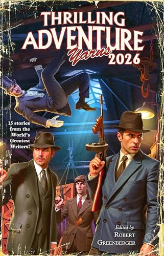 Thrilling Adventure Yarns 2026